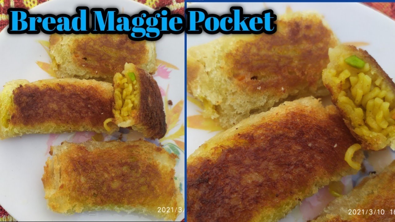Bread Maggie Pocket Easy Maggie Pocket Delicious Snacks Recipe