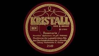 "Rosemarie" (Größmann, Breuer) Luftnachrichten-Regiment ObdL 1939 chords