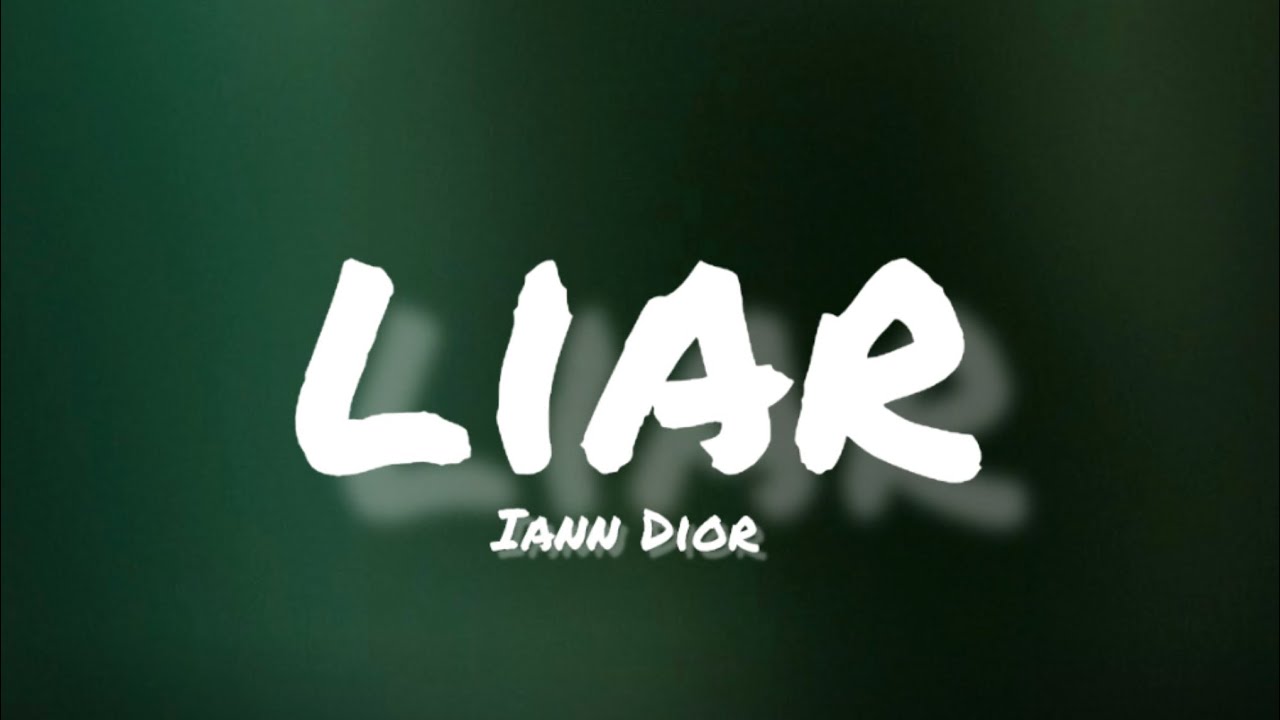 Iann Dior - Liar (Lyrics)