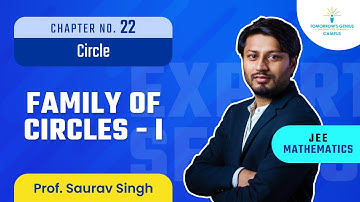 Family of Circles | Part – 1 | Circle | JEE | Mathematics - TG Campus