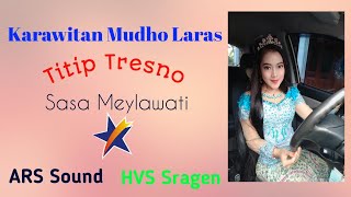 Titip Tresno - Karawitan Mudho Laras ( Sasa Meylawaty ) Live In Kebakkramat, Karanganyar