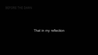 Before the Dawn - Silence [Lyrics in Video]