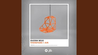 Therefore I Am - Gustav Boje