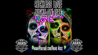 Video thumbnail of "Reckless Love - Night On Fire (Subtitulos)"