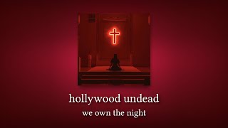 hollywood undead - we own the night (slowed and reverb) Resimi