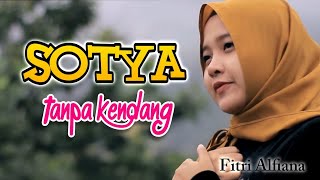 SOTYA Tanpa Kendang Koplo Jaranan Version Fitri Alfiana