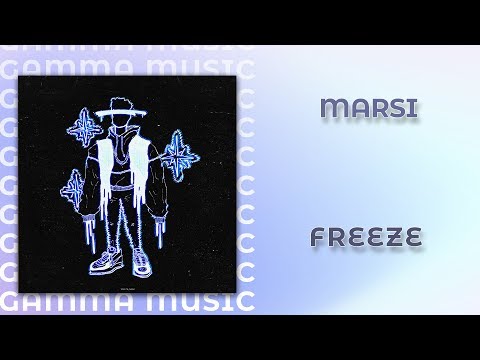 MARSI - Freeze (ПРЕМЬЕРА 2020)