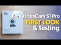 BenQ IdeaCam S1 Pro Webcam - First Look and Testing