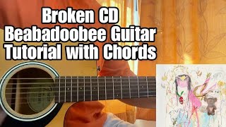Beabadoobee - Broken CD // Guitar Tutorial with Chords, Lesson