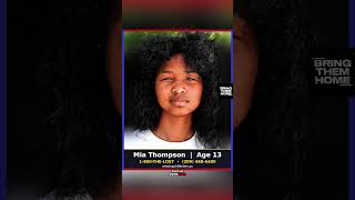 Mia Thompson #missingperson #bringthemhome #justiceforthemissing
