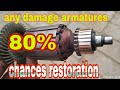 Any damage armature restoration