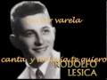 Y TODAVIA TE QUIERO.-Rodolfo Lesica