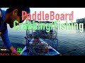 Fishing &amp; Crabbing - On a Paddleboard