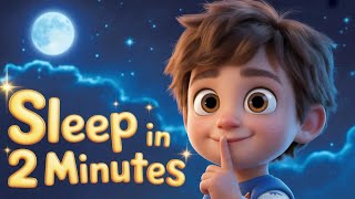 Sleep in 2 Minutes Kids Song 😴 Bedtime Lullaby & Soothing Music for Kids screenshot 5