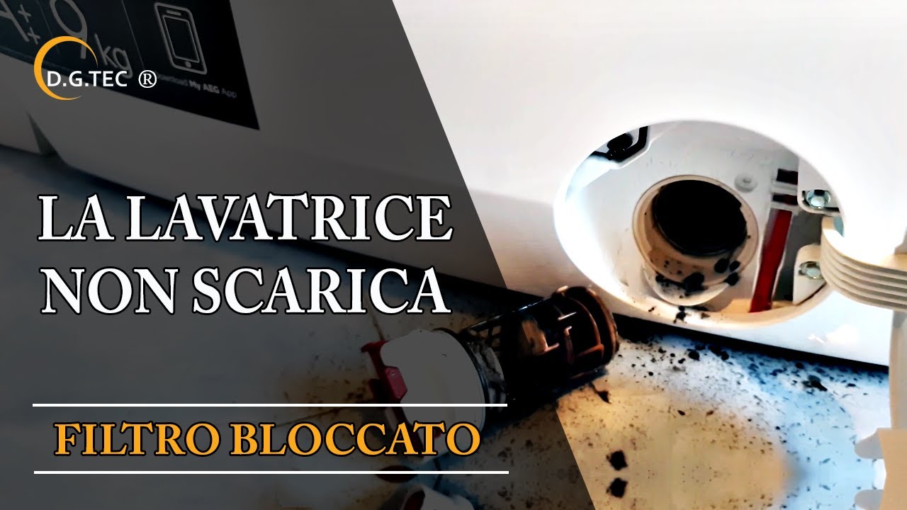 Lavatrice non scarica - Filtro bloccato 