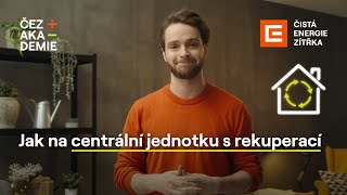 Jak na centrální rekuperační jednotku