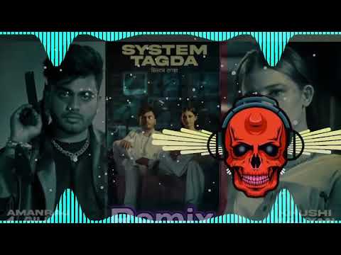 SYSTEM TAGDA || AMANRAJ GIL NEW SONG || REMIX VIDEO || NEW HARYANVI SONG 2024