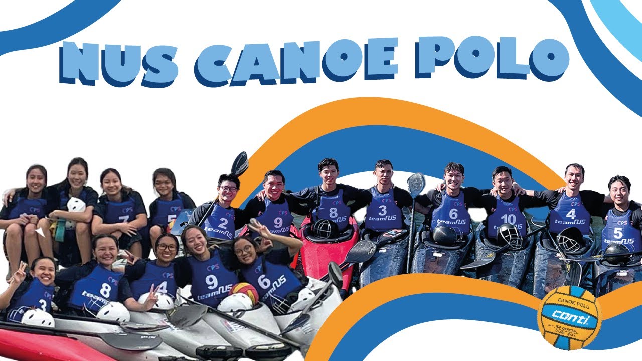 Cool Sport CCA in NUS CANOE POLO YouTube