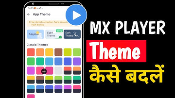 MX Player Theme Change | MX Player Me Theme Kaise Badlen