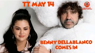 TT May 14th - Benny Dell'Ablanco comes in.