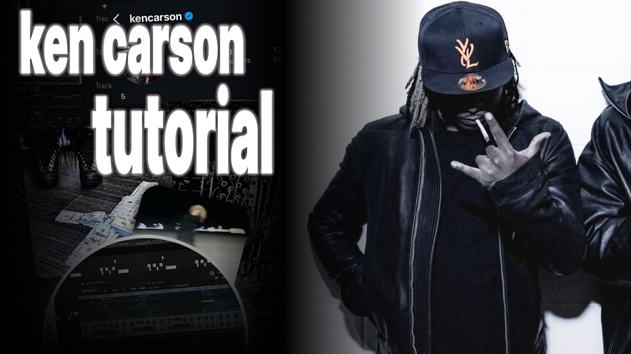 HOW TO MAKE EXPERIMENTAL KEN CARSON TYPE BEATS FROM SCRATCH / TUTORIAL ...