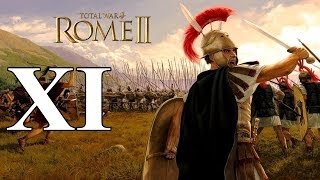 Total War: Rome 2 #XI - Союзник не на словах, а на деле