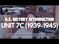U.S. History Unit 7C Introduction: World War 2