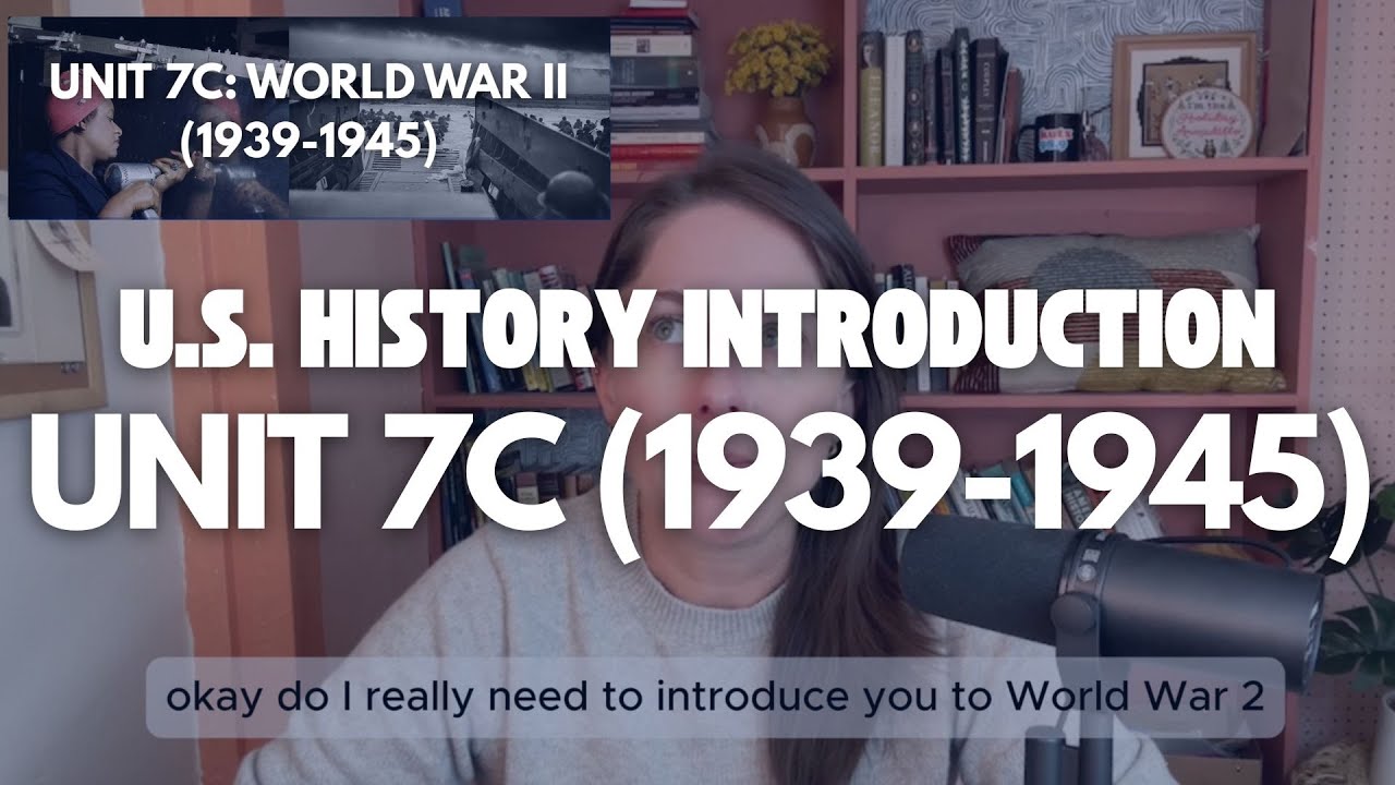 U.S. History Unit 7C Introduction: World War 2 - YouTube
