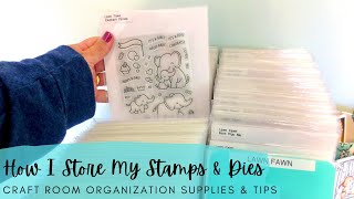 How I Store My Stamps & Dies | Craft Room Organization | Supplies & Tips