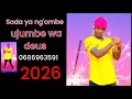 SODA YA NG OMBE UJUMBE WA DEUS 2026 0686963591 MSAMBAZAJI MADUKA CHANEL