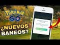 NUEVO BAN EN POKEMON GO? CAMBIOS CONDICIONES DE SERVICIO DE NIANTIC!