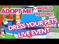 👒 Dress Your Pets LIVE EVENT ⛵️ ft. Youtuber reactions! 🎙️ WORLD RECORD 📈 Adopt Me! on Roblox