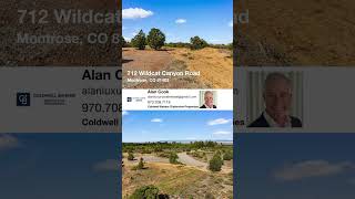 712 Wildcat Canyon Road | Montrose, Colorado 81403.