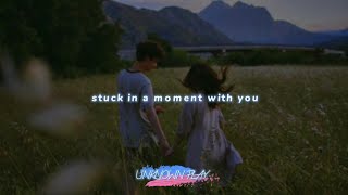 I_Wish_We_Had_Another_Time  (lyrics remixs) im stuck in a moment with you@unknownplay1