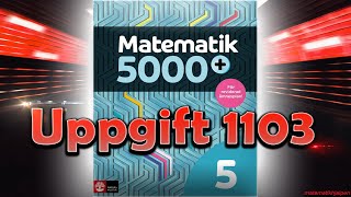 Matematik 5000+ 5 Uppgift 1103