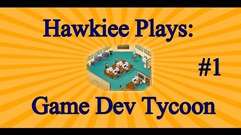 Game Dev Tycoon: Let