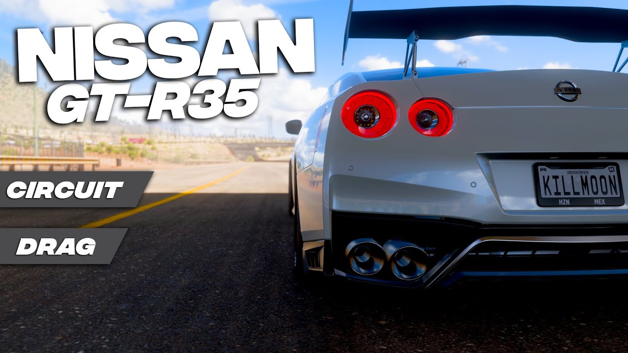 Fh5 R35 Build Nissan GT-R35 2017 Build - Forza Horizon 5 - YouTube