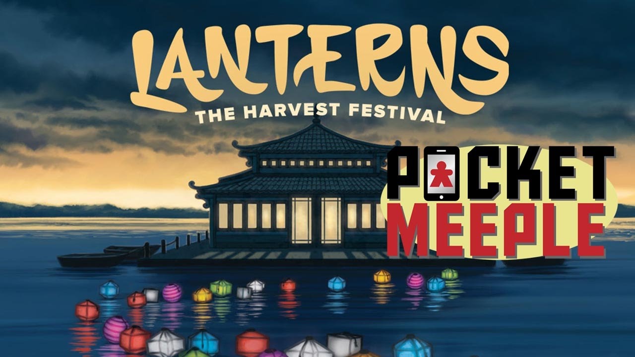 Lanterns The Harvest Festival (iOS) Pocket Meeple Plays YouTube