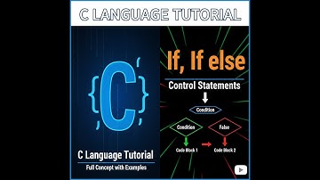 C Language Tutorial - 13 | If, If else (Control Statements)