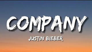 COMPANY - Justin Bieber (Lyrics)