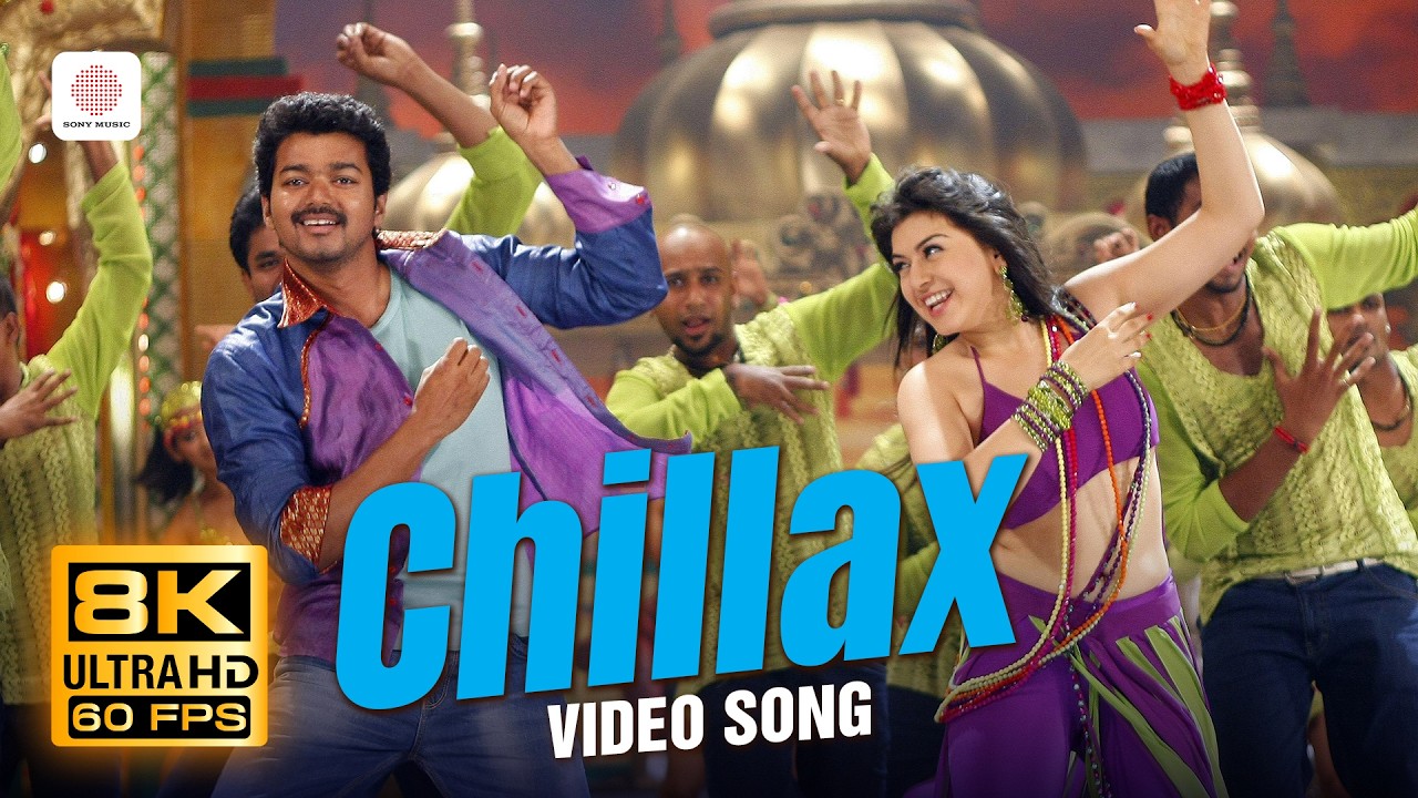 Velayudham - Chillax 8K 60 FPS  Video Song | Vijay, Hansika | Vijay Antony