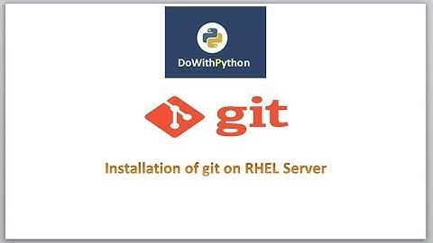 DevOps - git | video - 1 | Git installation on RHEL Server