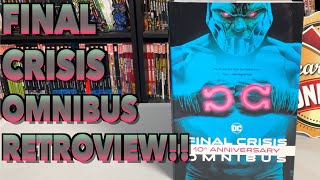 Final Crisis Omnibus Retroview!