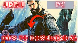 How To Download Kurulas Osman Season 2 In Urdu Subtitle 2021 PC|| LALI SOLUTION|| screenshot 2