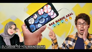 DJ CLOSE TO YOU MANDALIKA |REAL-DRUM COVER