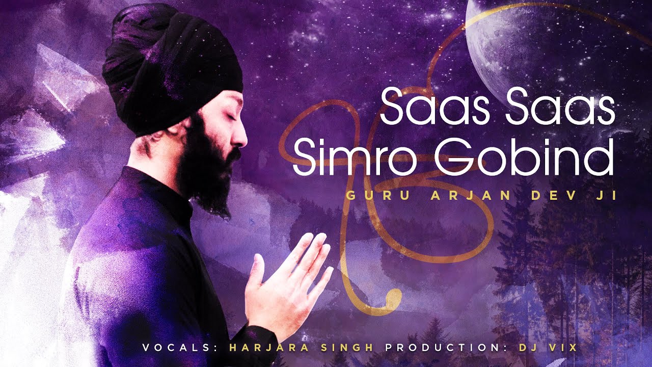 Saas Saas Simro Gobind  Hajara Singh  DJ Vix