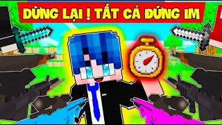 NẾU NHƯ PHONG CẬN CÓ THỂ NGƯNG ĐỌNG THỜI GIAN QUẬY PHÁ LÀNG HERO TEAM TRONG MINECRAFT