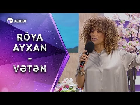 Röya Ayxan -  Vətən isimli mp3 dönüştürüldü.