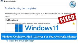 ✅ How To Fix Windows Could Not Find A Driver For Your Network Adapter in Windows 11