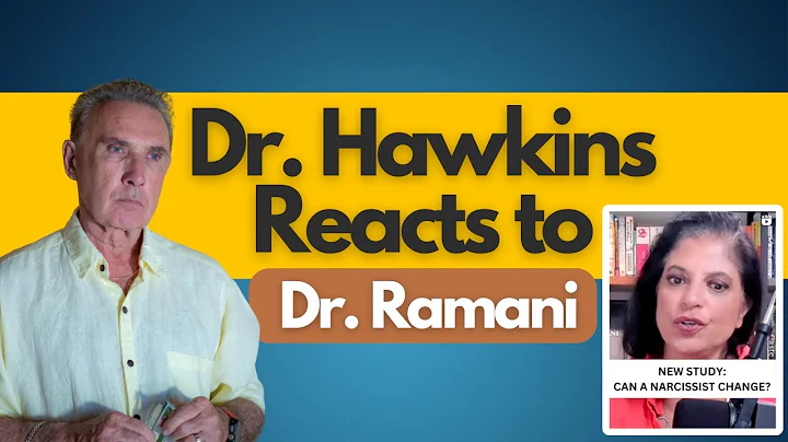 Dr. Hawkins Reacts to Dr. Ramani - Can a Narcissist Change ?  | Dr. David Hawkins